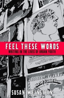 Susan Weinstein - Feel These Words, Inbunden