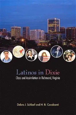 Debra J. Schleef, H. B. Cavalcanti - Latinos in Dixie, Häftad. Tillgänglighet: Tillfälligt slut