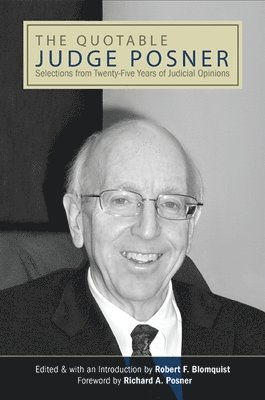 Robert F. Blomquist - Quotable Judge Posner, Häftad