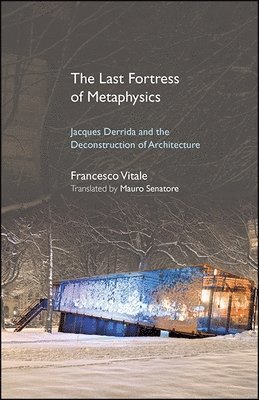 Francesco Vitale - Last Fortress of Metaphysics, Häftad