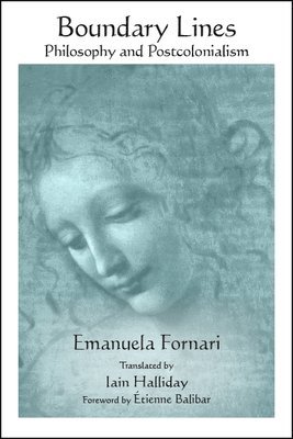 Emanuela Fornari - Boundary Lines, Häftad