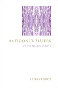Antigone's Sisters