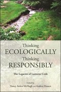 Thinking Ecologically, Thinking Responsibly