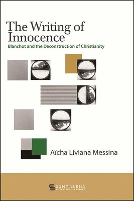 Aïcha Liviana Messina - Writing of Innocence, Inbunden