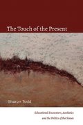 Touch of the Present
