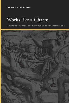Robert O. McDonald - Works like a Charm, Häftad