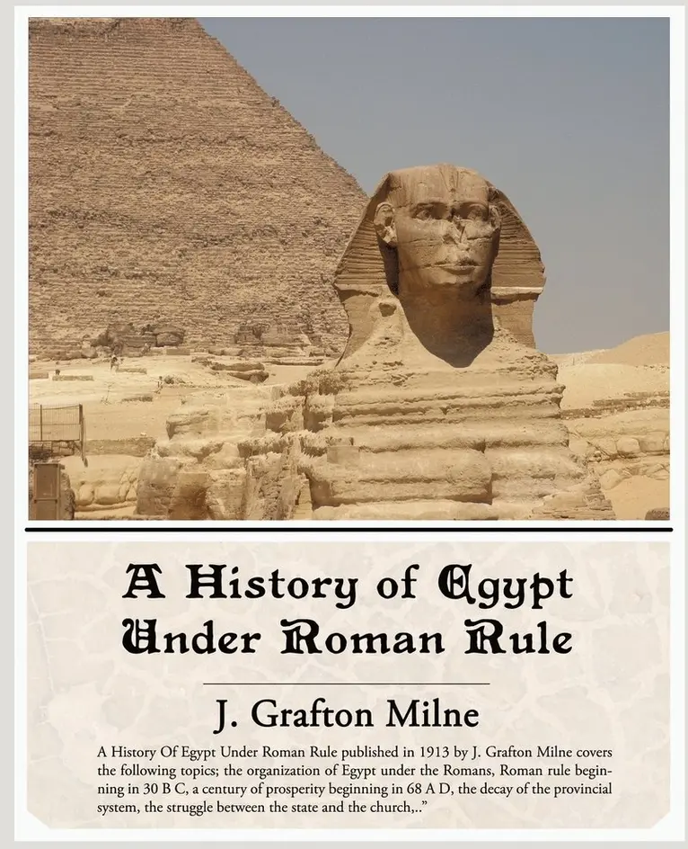 J Grafton Milne - History of Egypt Under Roman Rule, Häftad. Tillgänglighet: Lägg i varukorg