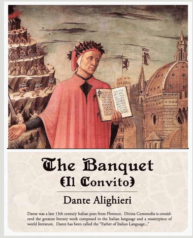 Dante Alighieri - Banquet Il Convito, Häftad
