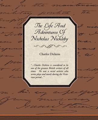 Charles Dickens - Life and Adventures of Nicholas Nickleby, Häftad