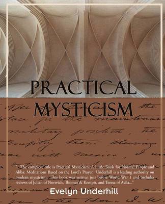 Evelyn Underhill - Practical Mysticism, Häftad