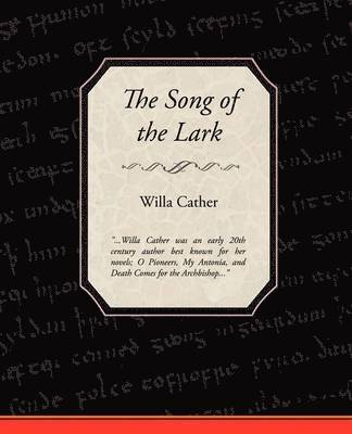 Willa Cather - Song of the Lark, Häftad