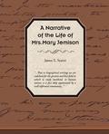 A Narrative of the Life of Mrs Mary Jemison