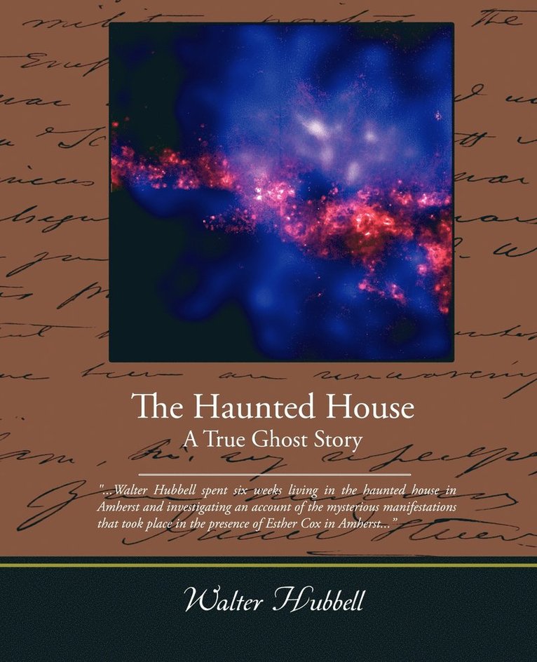 Walter Hubbell - Haunted House A True Ghost Story, Häftad