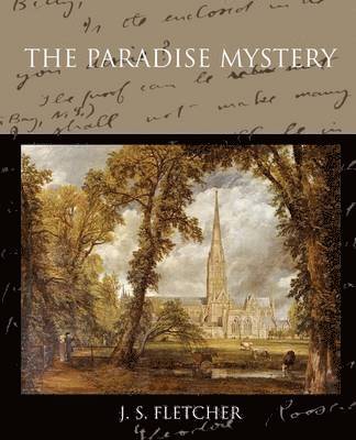 J S Fletcher - Paradise Mystery, Häftad