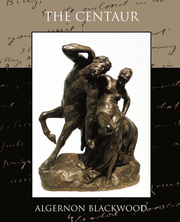 Algernon Blackwood - Centaur, Häftad