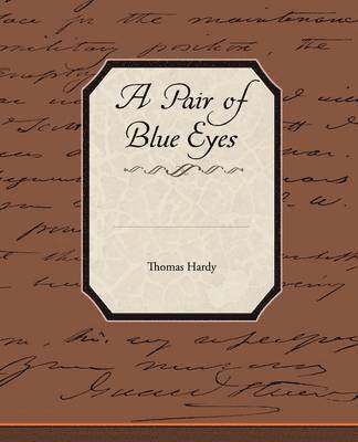 Thomas Hardy - Pair of Blue Eyes, Häftad