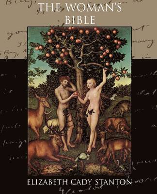 Elizabeth Cady Stanton - Woman's Bible, Häftad