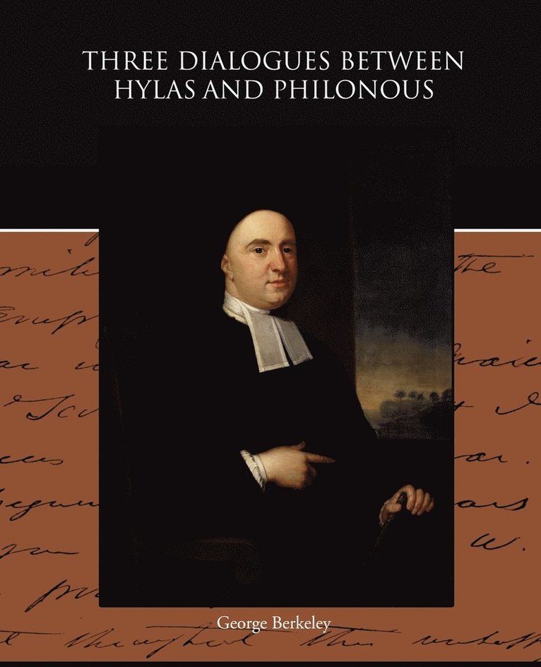 George Berkeley - Three Dialogues between Hylas and Philonous, Häftad