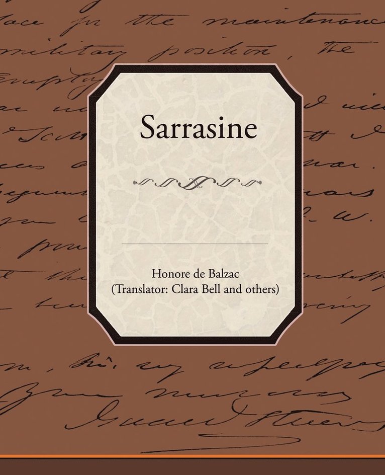Honore De Balzac - Sarrasine, Häftad