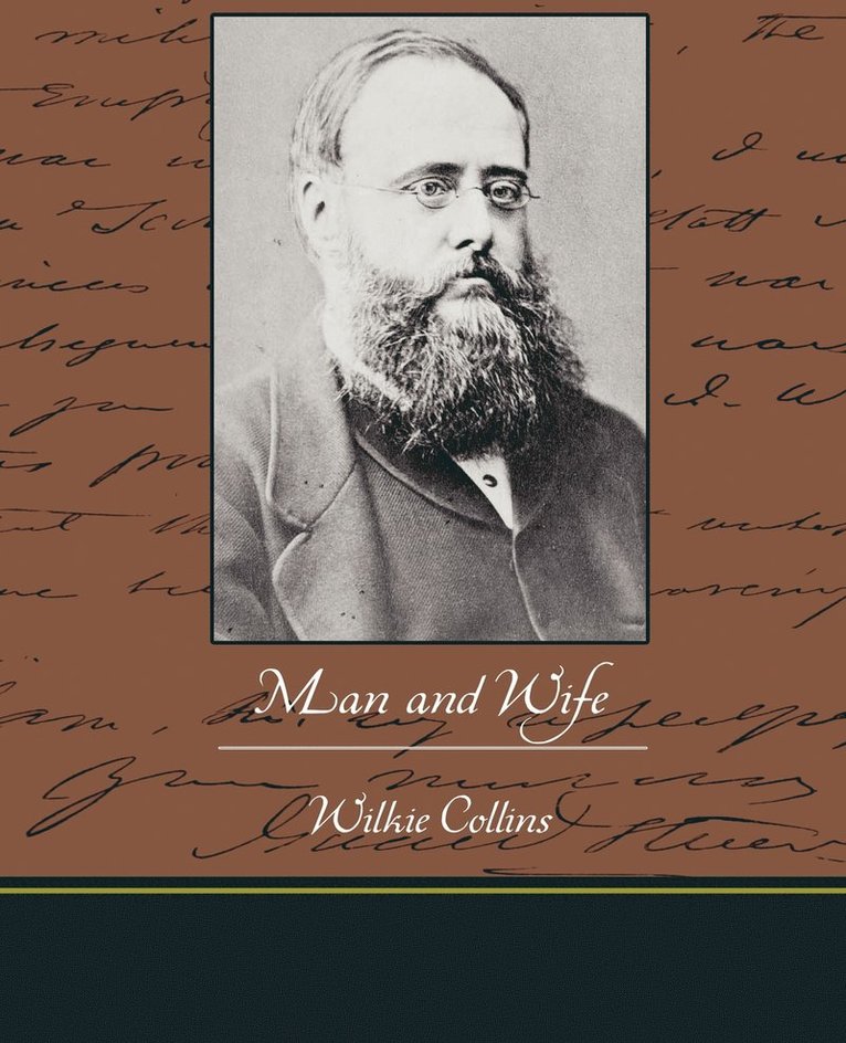 Wilkie Collins - Man and Wife, Häftad