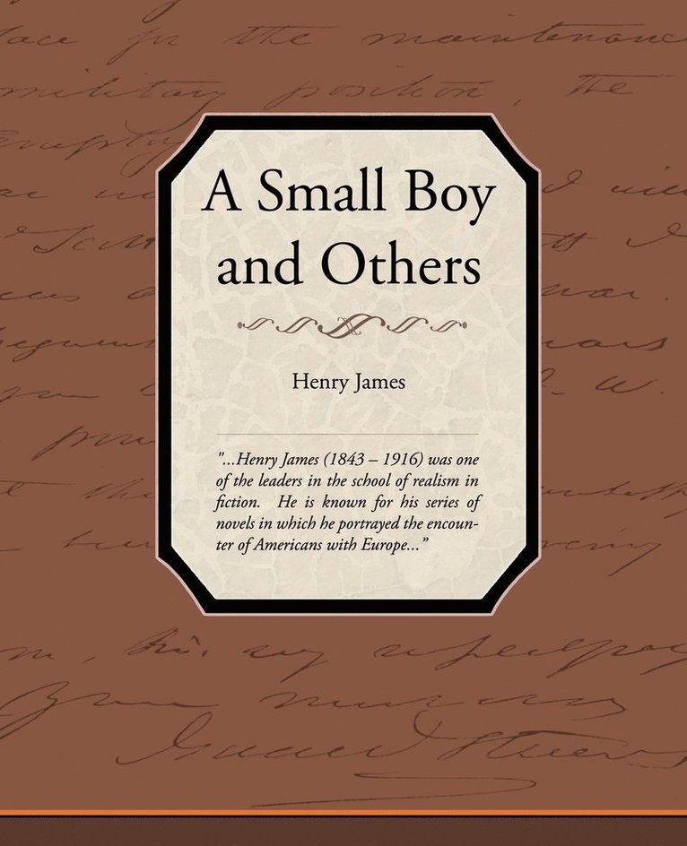 Henry James - Small Boy and Others, Häftad
