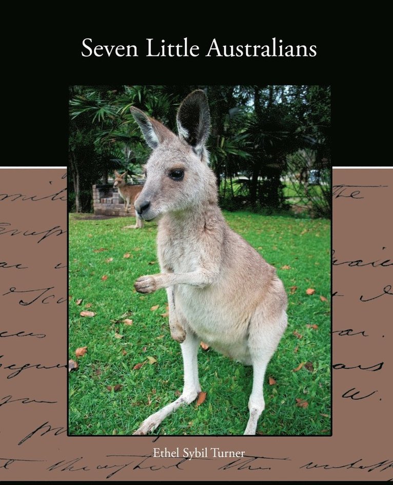 Ethel Sybil Turner - Seven Little Australians, Häftad