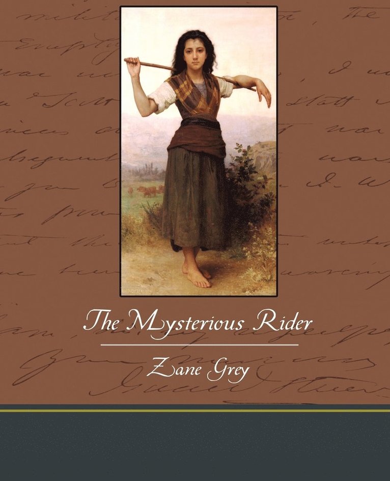Zane Grey - Mysterious Rider, Häftad