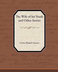 Wife of his Youth and Other Stories