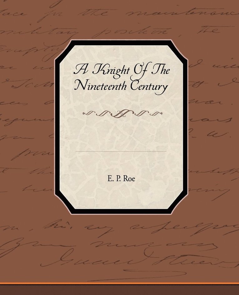 Knight of the Nineteenth Century