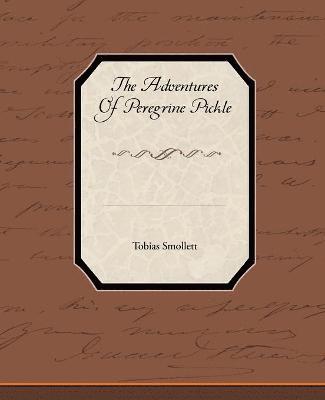 Tobias Smollett - Adventures of Peregrine Pickle, Häftad