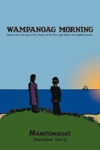 Wampanoag Morning
