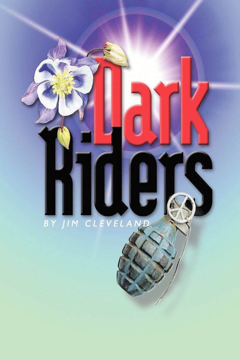 Jim Cleveland - Dark Riders, Häftad. Tillgänglighet: Lägg i varukorg