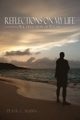 Peter C. Rubin - Reflections on My Life, Inbunden. Tillgänglighet: Lägg i varukorg