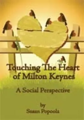 Susan Popoola - Touching The Heart of Milton Keynes, Häftad. Tillgänglighet: Lägg i varukorg