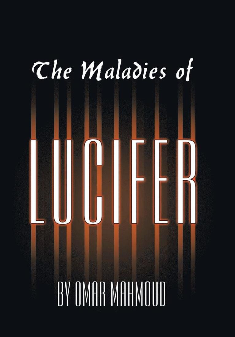 Omar Mahmoud - Maladies of Lucifer, Inbunden. Tillgänglighet: Lägg i varukorg