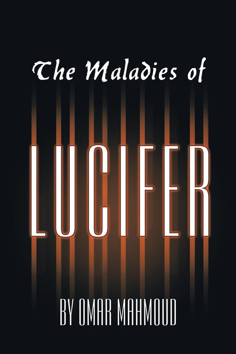 Omar Mahmoud - Maladies of Lucifer, Häftad. Tillgänglighet: Lägg i varukorg