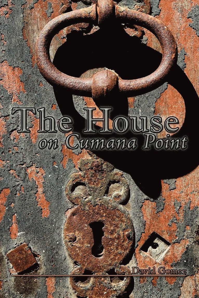 David Gomez - House on Cumana Point, Häftad