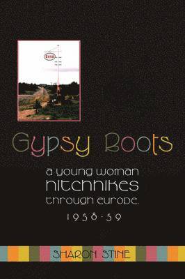 Sharon Stine - Gypsy Boots, Häftad