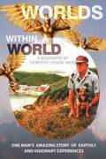 Worlds Within A World
