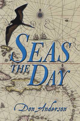 Don Anderson - Seas The Day, Häftad