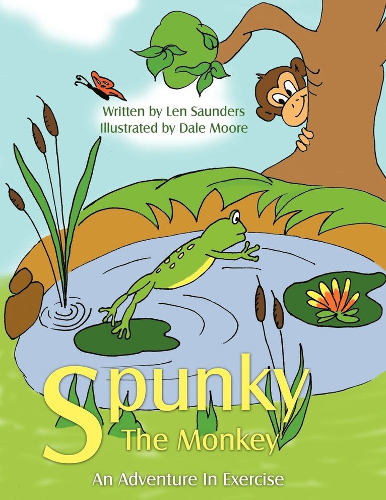 Len Saunders - Spunky The Monkey, Häftad