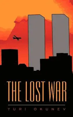 Yuri Okunev - Lost War, Häftad. Tillgänglighet: Lägg i varukorg