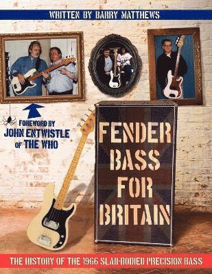 Barry Matthews - Fender Bass for Britain, Häftad