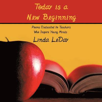 Linda LeDay - Today is a New Beginning, Häftad