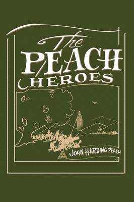John Harding Peach - Peach Heroes, Häftad. Tillgänglighet: Lägg i varukorg