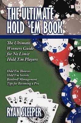 Ryan Sleeper - Ultimate Hold 'Em Book, Häftad. Tillgänglighet: Lägg i varukorg