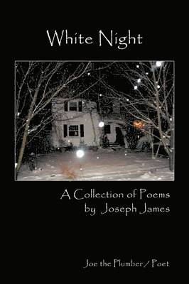 Joseph James - White Night, Häftad. Tillgänglighet: Lägg i varukorg