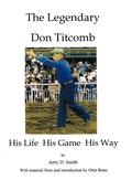Legendary Don Titcomb