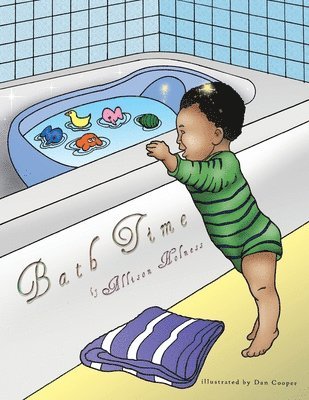 Allison Holness - Bath Time, Häftad