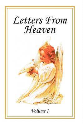 Laudem Gloriae - Letters From Heaven, Häftad. Tillgänglighet: Lägg i varukorg